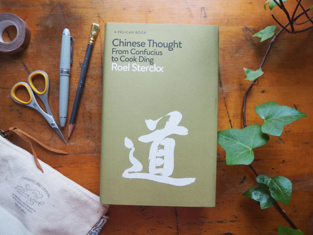 Chinese Thought: From Confucius to Cook Ding by Roel Sterckx