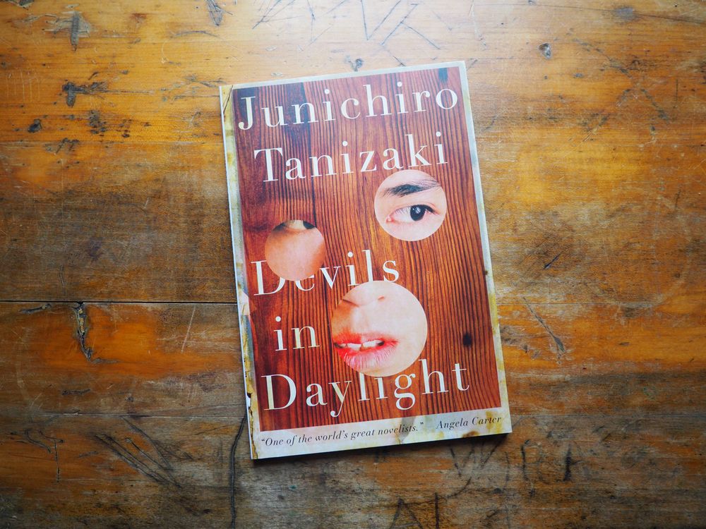 Devils in Daylight by Junichiro Tanizaki