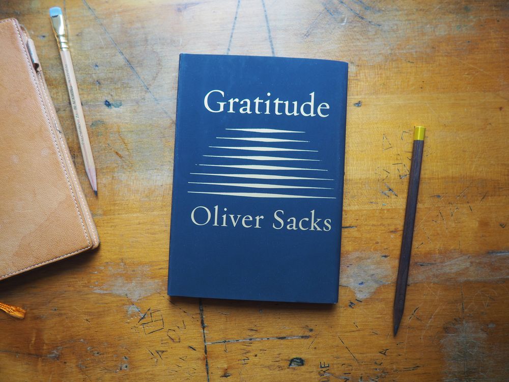 Gratitude by Oliver Sacks
