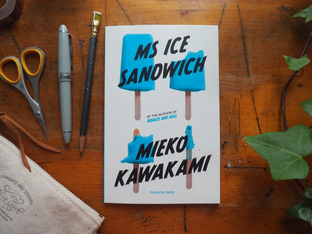 Ms Ice Sandwich by Mieko Kawakami