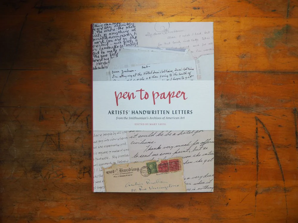 Pen to Paper: Artists Handwritten Letters from the Smithsonian's Archives of American Art