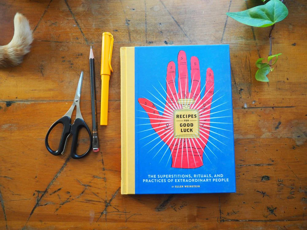 Recipes for Good Luck by Ellen Weinstein