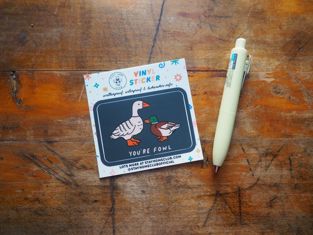 Stay Home Club - Vinyl Sticker - Fowl