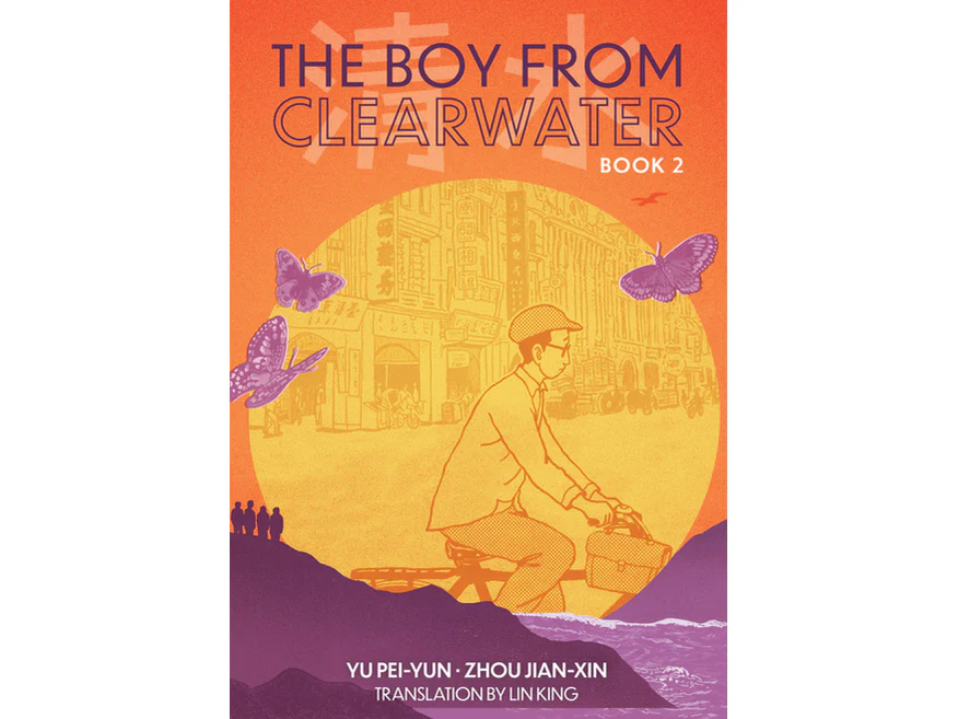 The Boy from Clearwater Book 2 by Pei-yun Yu