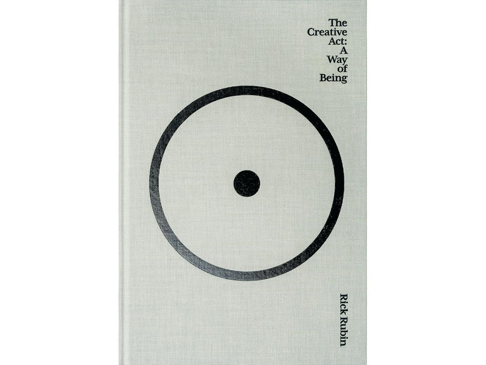The Creative Act: A Way of Being by Rick Rubin
