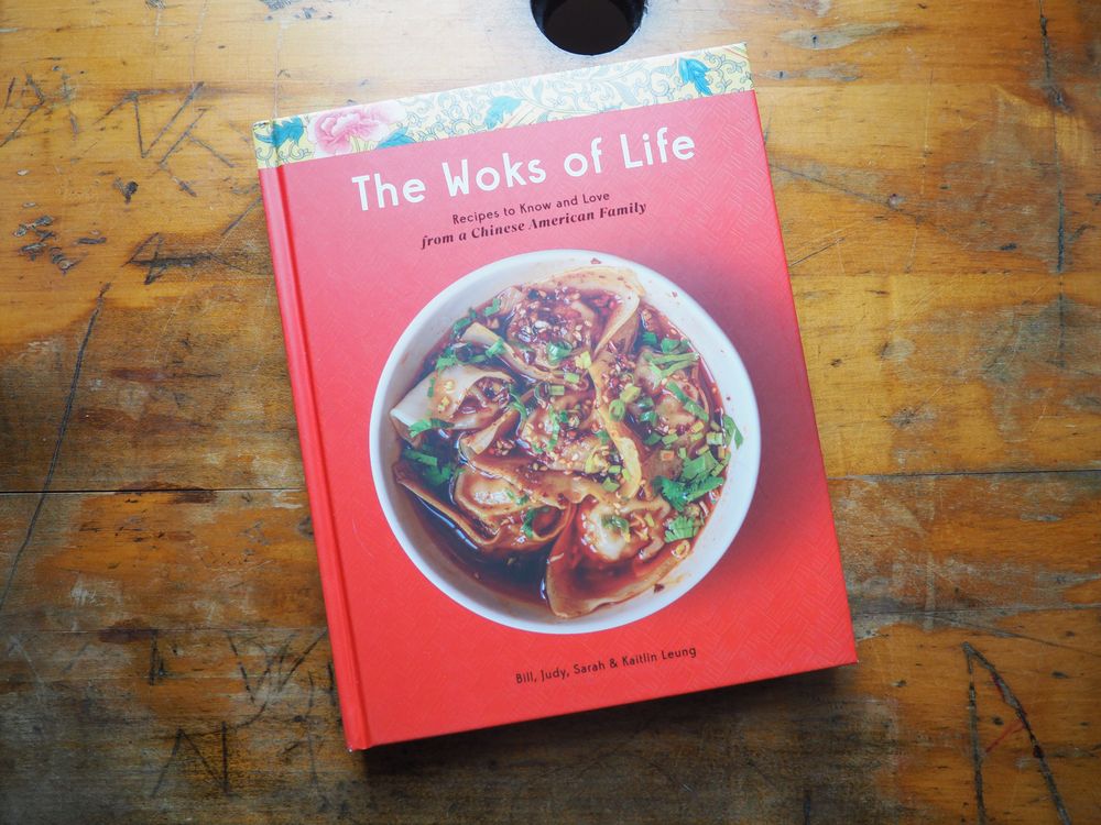 The Woks of Life: Recipes to Know and Love from a Chinese American Family: A Cookbook