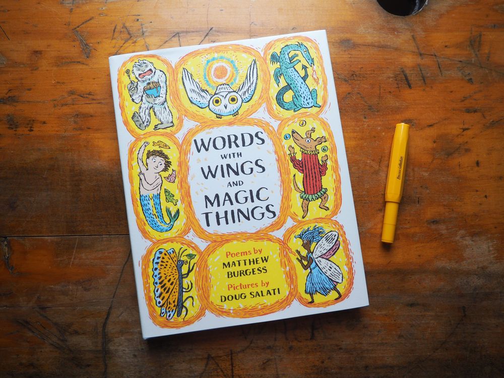 Words with Wings and Magic Things by Matthew Burgess