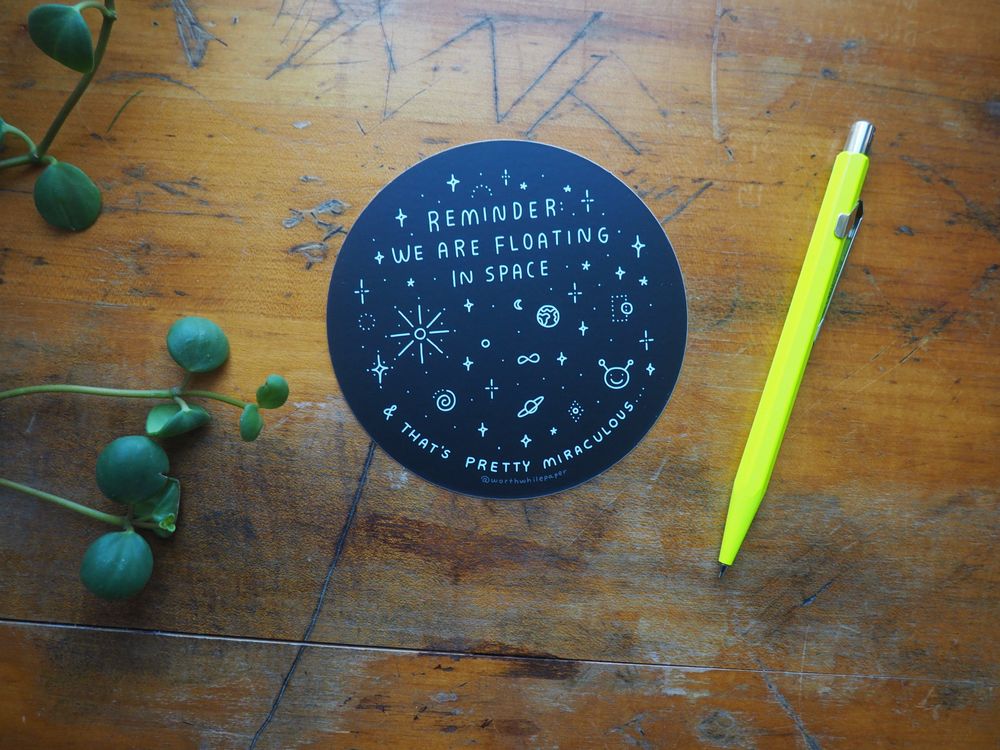 Worthwhile Paper - Die Cut Sticker - Floating in Space