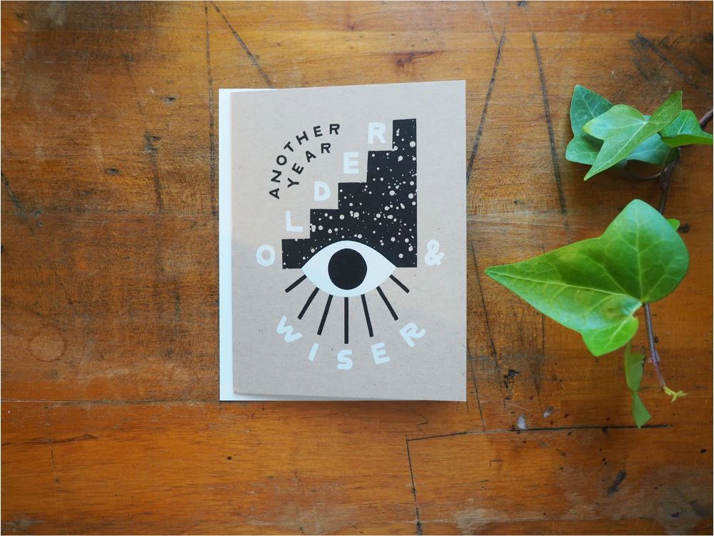 Worthwhile Paper - Birthday Card - Older & Wiser